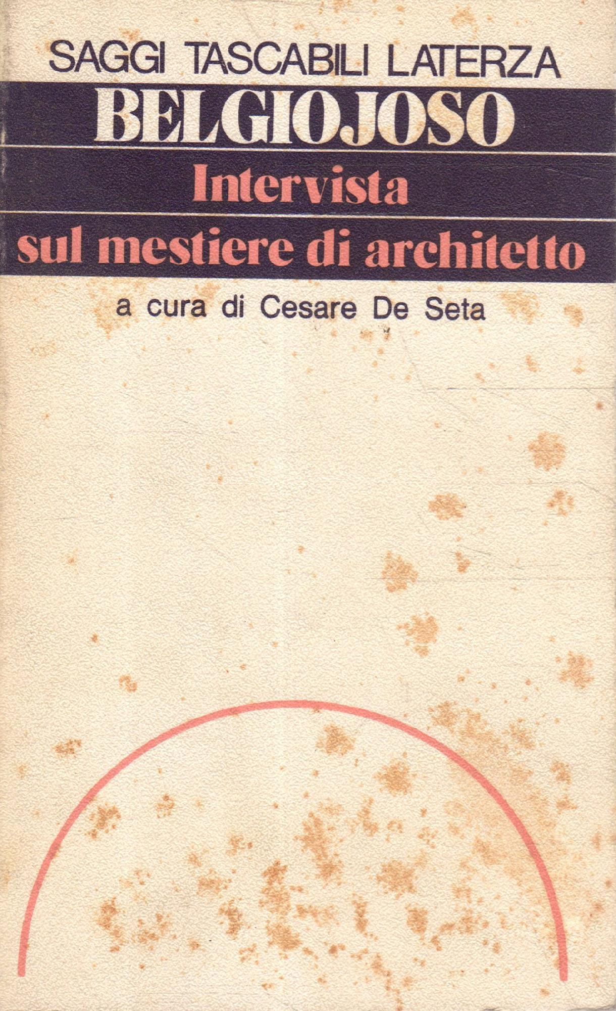Intervista sul mestiere di architetto