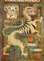 L' oro delle tigri