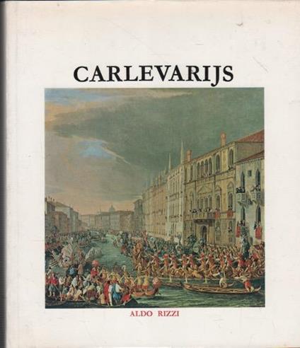 Luca Carlevarijs - Aldo Rizzi - copertina