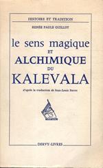 Le sens magique et alchimique du kalevala