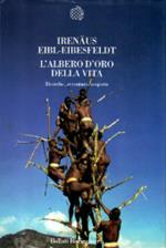 L' albero d'oro della vita : ricerche, avventure, scoperte