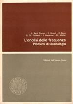 L' analisi delle frequenze. Problemi di lessicologia