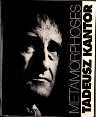 Metamorphoses - Tadeusz Kantor - copertina