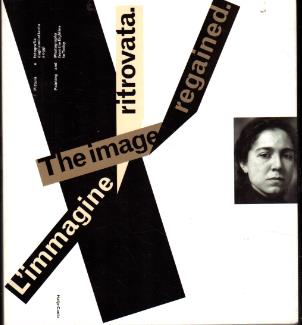 L' immagine ritrovata. The image regained.