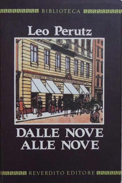 Dalle nove alle nove - Leo Perutz - copertina