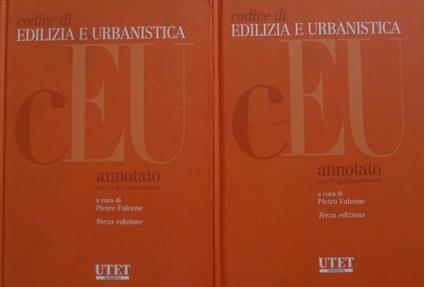 Codice di edilizia e urbanistica : annotato con la giurisprudenza. Tomo 1 e 2 - copertina