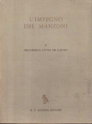L' impegno del Manzoni - Arcangelo Leone De Castris - copertina