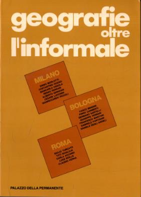 Geografie oltre l'informale - Autori Vari - copertina