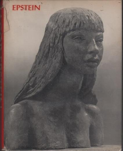 Jacob Epstein Sculpture - Richard Buckle - copertina