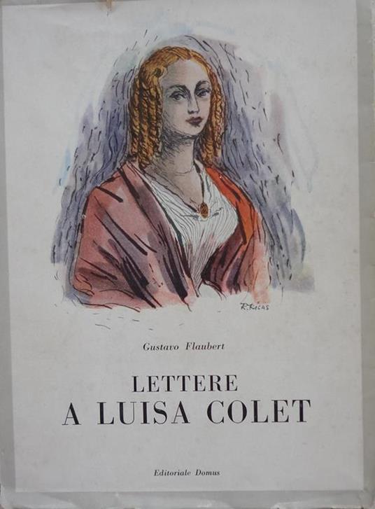 Lettere a Luisa Colet - Gustave Flaubert - copertina