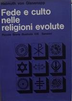 Fede e culto nelle religioni evolute
