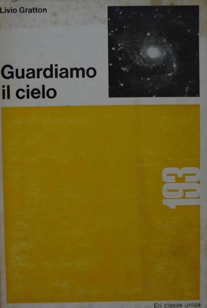 Guardiamo il cielo - Livio Gratton - copertina
