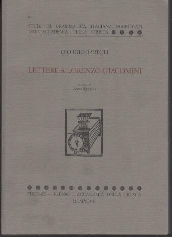 Lettere a Lorenzo Giacomini