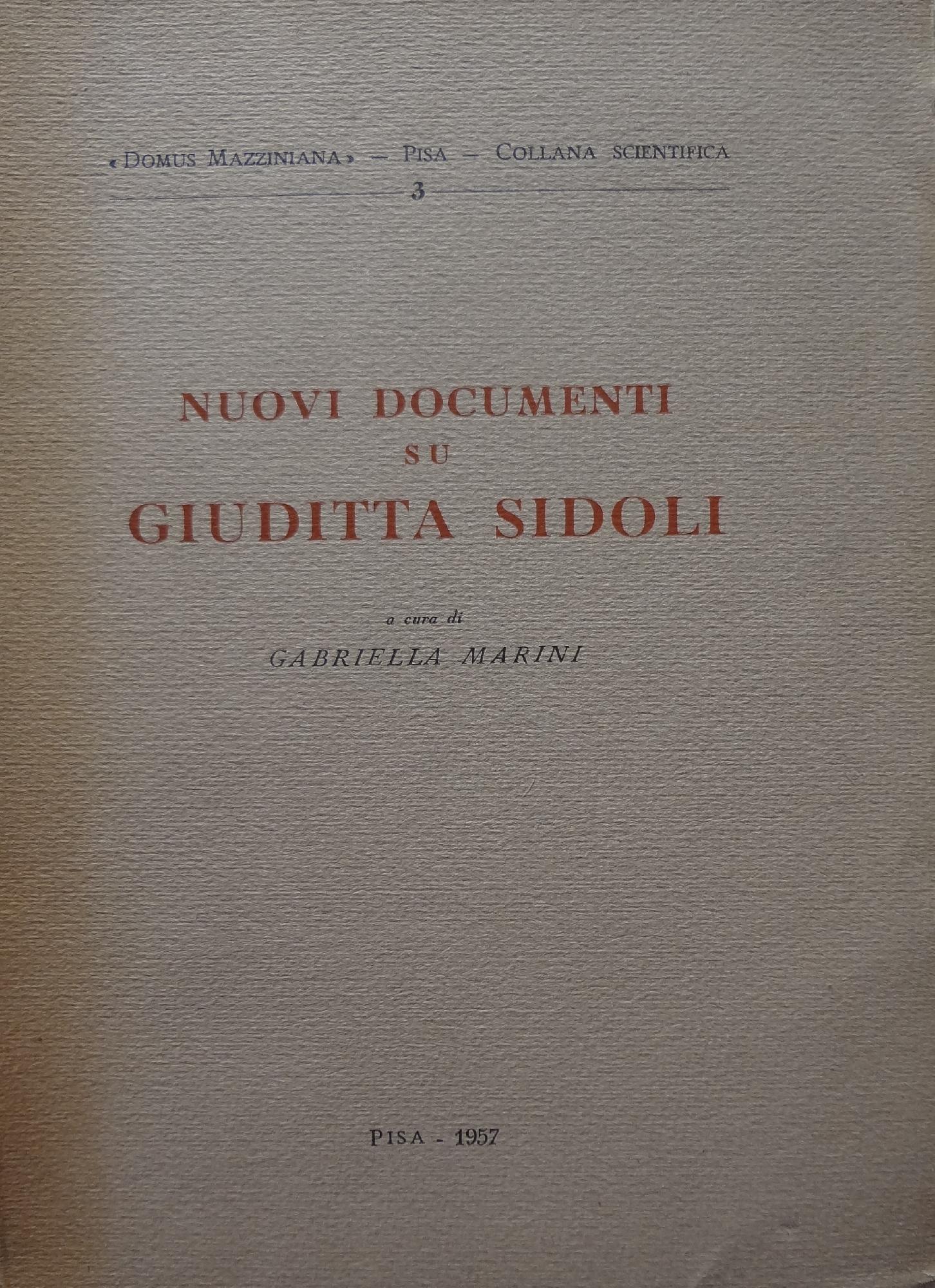 Nuovi documenti su Giuditta Sidoli