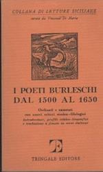I poeti burleschi dal 1500 al 1650 ordinati e annotati con nuovi criteri storico-filologici