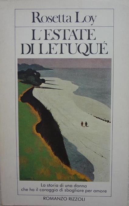 L' estate di letuqué - Rosetta Loy - copertina