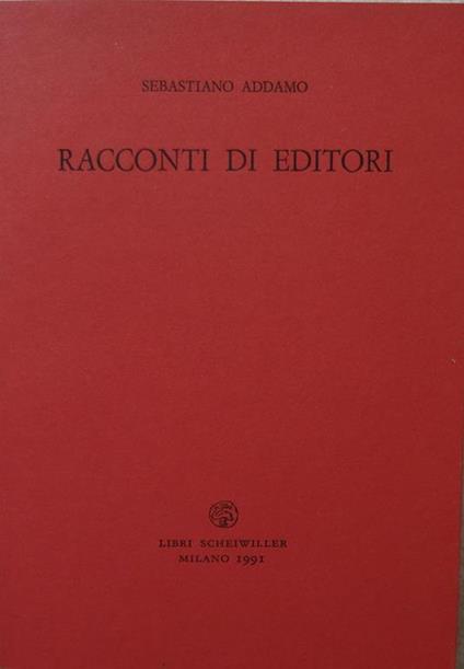 Racconti di editori - Sebastaino Addamo - copertina
