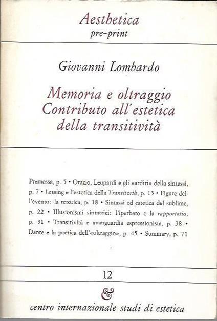 Memoria e oltraggio: contributo all'estetica della transitività - Giovanni Lombardo - copertina