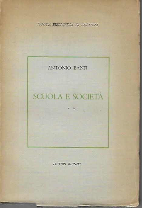 Scuola e società - Antonio Banfi - copertina