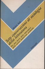 Sette conversazioni di sociologia della letteratura. Per una teoria della letteratura della società industriale avanzata