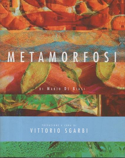 Autografato! Metamorfosi - Mario De Biasi - copertina
