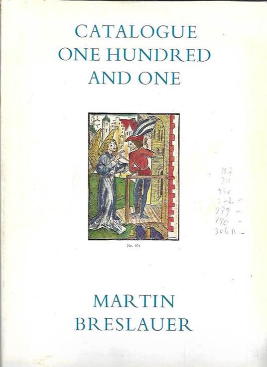 Books Manuscripts Autograph Letters Binginds from the ninth to the present century Catalogue 101 - copertina