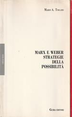Max Weber strategie della possibilita