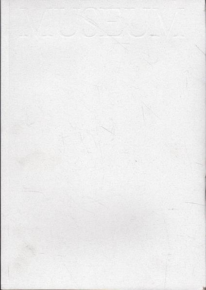 Museum. Intorno alla collezione - Alberto Veca - copertina