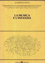 La musica e l'infanzia : Istituto musicale C. Merulo, Comune di Castelnovo ne' Monti, Amministrazione provinciale di Reggio Emilia, Regione Emilia Romagna, 13-20 maggio 1989