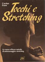 Tocchi e stretching
