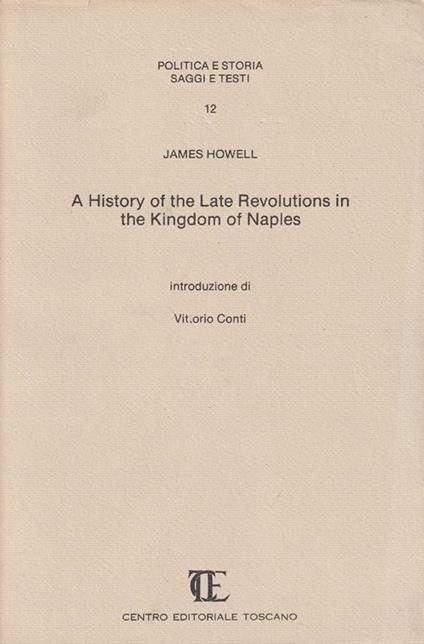 A History of the Late Revolutions in the Kingdom of Naples - copertina