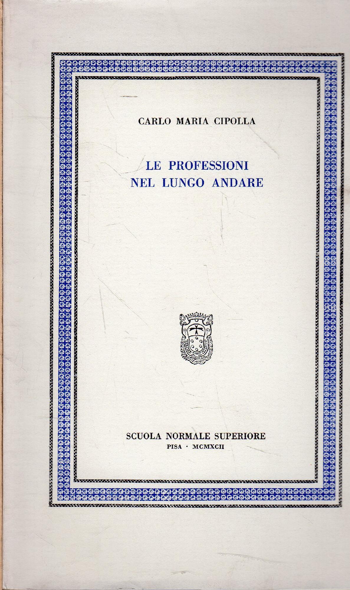 Le professioni nel lungo andare
