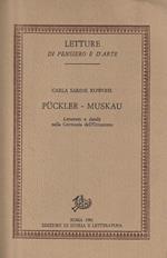 Puckler - Muskau. Letterato e dandy nella Gerrmania dell'Ottocento