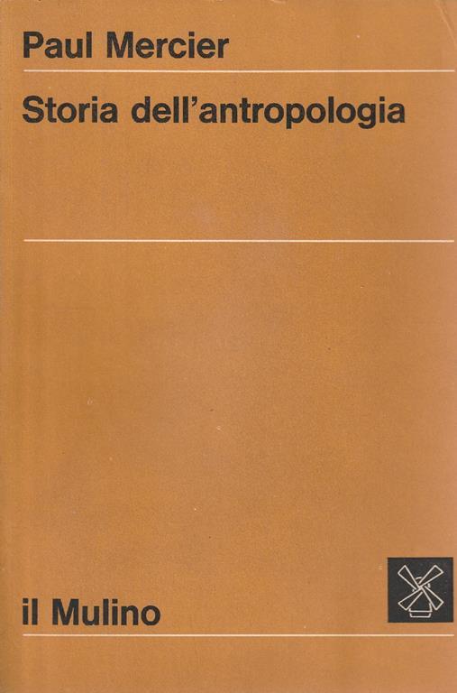 Storia dell'antropologia - Pascal Mercier - copertina