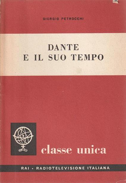 Dante e il suo tempo - Giorgio Petrocchi - copertina