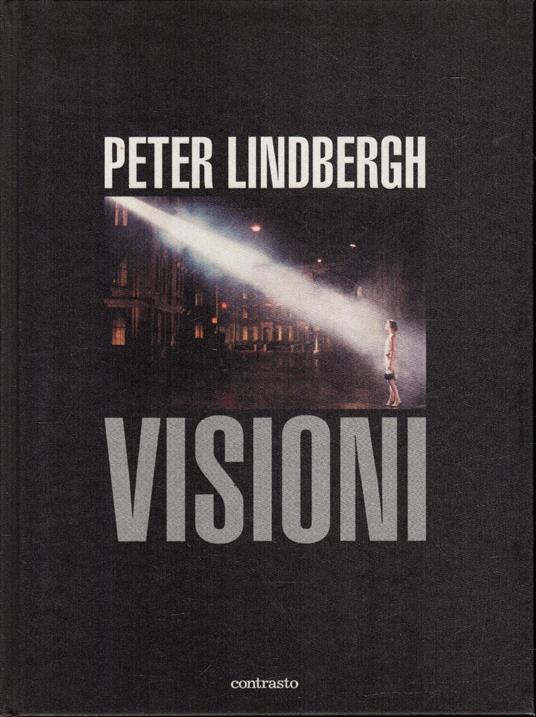 Visioni,  Autografo dell'autore - Peter Lindbergh - copertina