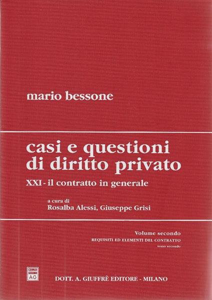 Casi e questioni di diritto privato 21: Il contratto in generale - copertina
