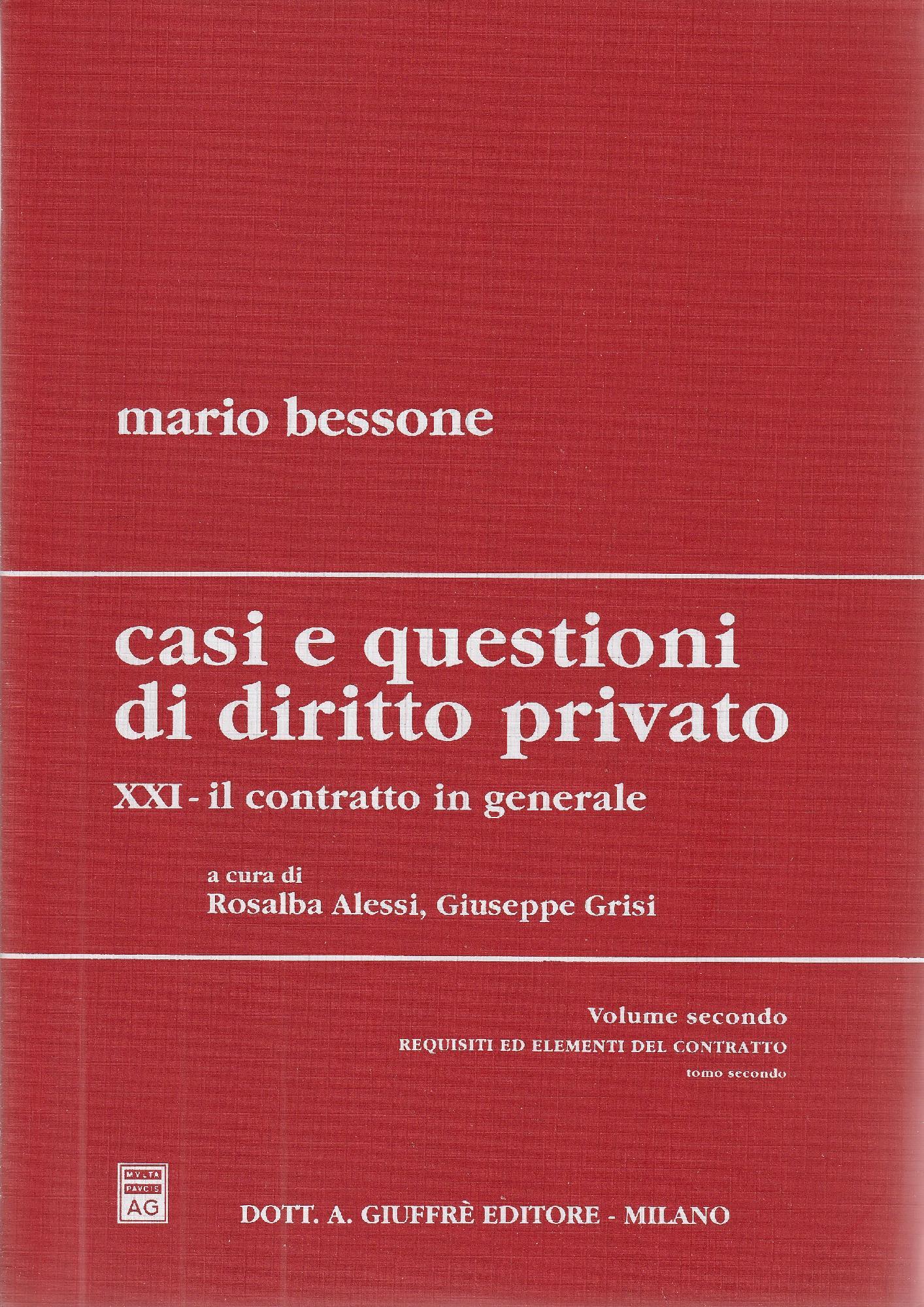 Casi e questioni di diritto privato 21: Il contratto in generale