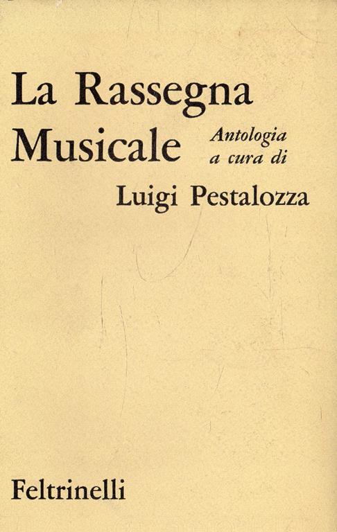La Rassegna Musicale - Luigi Pestalozza - copertina