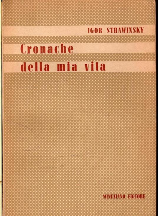 Cronache della mia vita - Igor Stravinskij - copertina