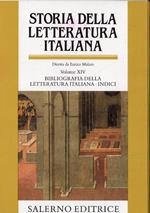 Storia della letteratura italiana. vol XIV: Bibliografia della letteratura italiana, indici