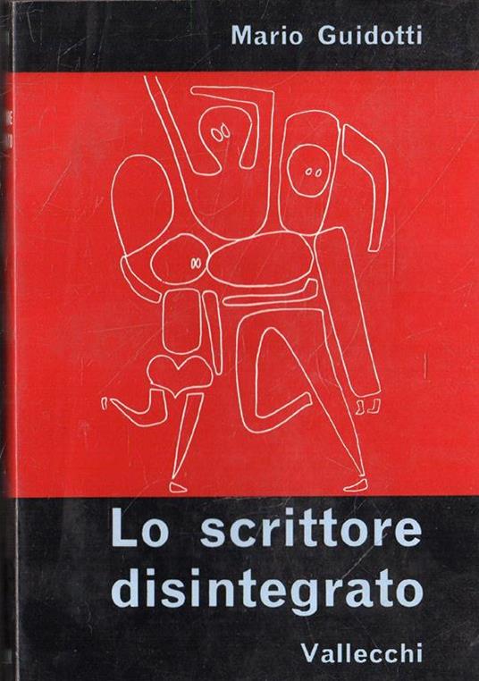 Autografato! Lo scrittore disintegrato - Mario Guidotti - copertina