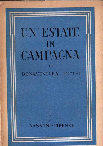 Autografato! Un'estate in campagna - Tecchi Bonaventura - copertina