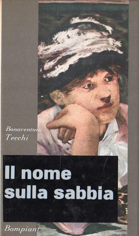 Autografato! Il nome sulla sabbia - Tecchi Bonaventura - copertina