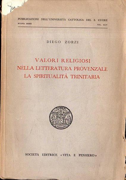 Valori religiosi nella letteratura provenzale. La spiritualità Trinitaria - Diego Zorzi - copertina