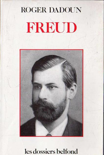 Autografato! Freud - Roger Dadoun - copertina