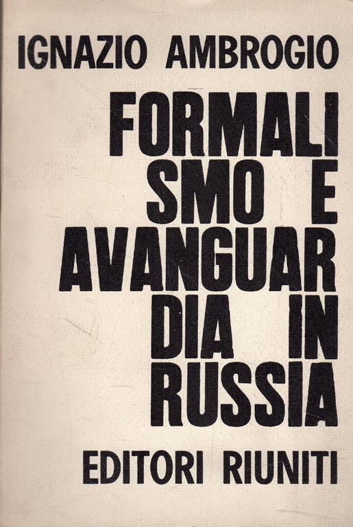 Formalismo e avanguardia in Russia - Ignazio Ambrogio - copertina