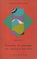 L' educazione del personaggio nella narrativa di Italo Svevo
