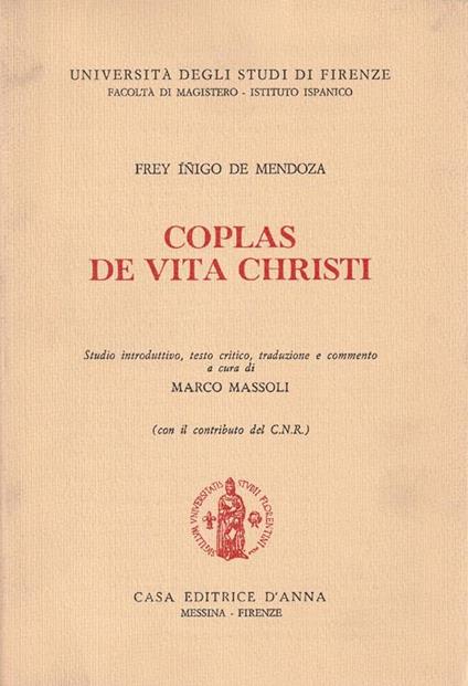 Coplas de vita christi. Studio introduttivo, testo critico, traduzione e commento a cura di Marco Massoli - copertina