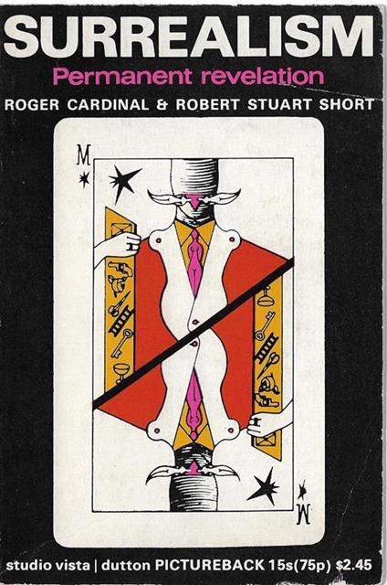 Surrealism. Permanent revelation - Roger Cardinal - copertina